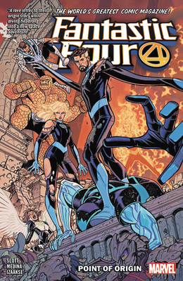 Fantastic Four By Dan Slott Vol. 5: Point Of Origin