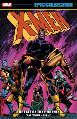 X-men Epic Collection: The Fate Of The Phoenix