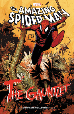 Spider-man: The Gauntlet - The Complete Collection Vol. 2