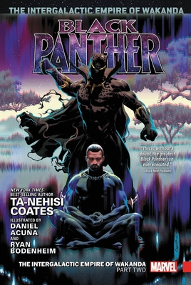 Black Panther Vol. 4: The Intergalactic Empire Of Wakanda Part Two