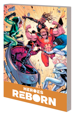 Heroes Reborn: Earth's Mightiest Heroes Companion Vol. 1