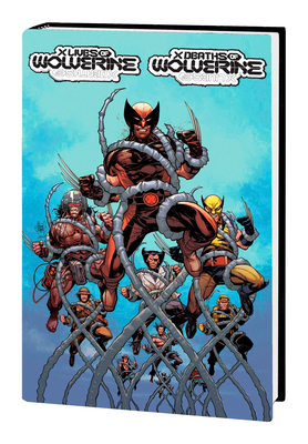 X Lives & Deaths Of Wolverine