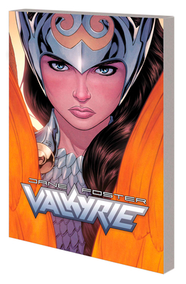 Jane Foster: The Saga Of Valkyrie