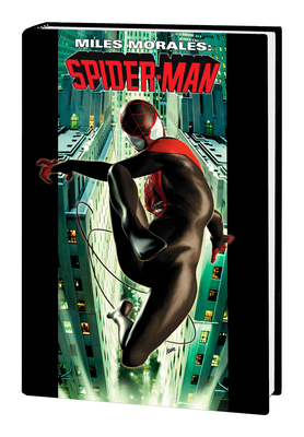 Miles Morales: Spider-man Omnibus Vol. 1