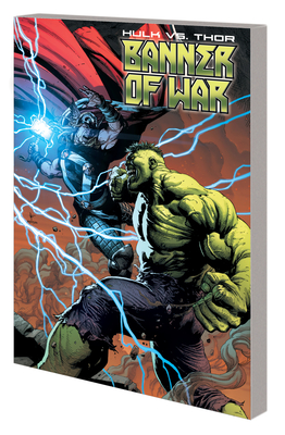 Hulk Vs. Thor: Banner Of War