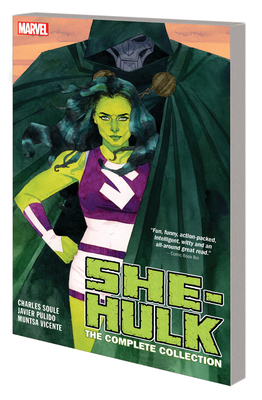 She-hulk By Soule & Pulido: The Complete Collection