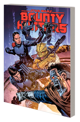 Star Wars: Bounty Hunters Vol. 6 - Bedlam On Bestine