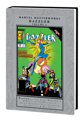 Marvel Masterworks: Dazzler Vol. 4