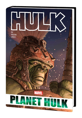 Hulk: Planet Hulk Omnibus