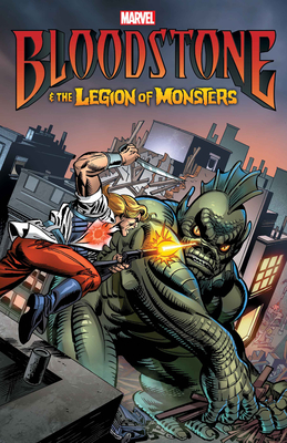 Bloodstone & The Legion Of Monsters