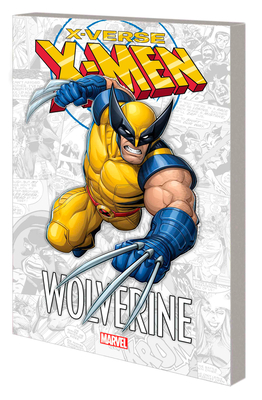 X-men: X-verse - Wolverine