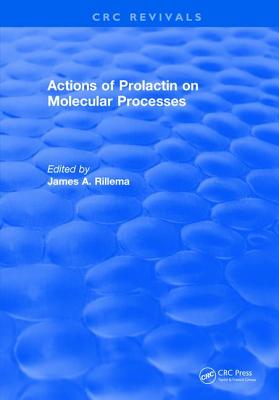 Actions of Prolactin On Molecular Processes