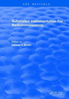 Automated Instrumentation For Radioimmunoassay