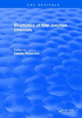 Biophysics of Gap Junction Channels