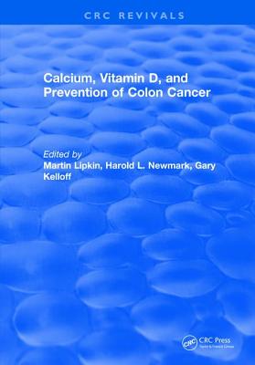 Calcium, Vitamin D, and Prevention of Colon Cancer