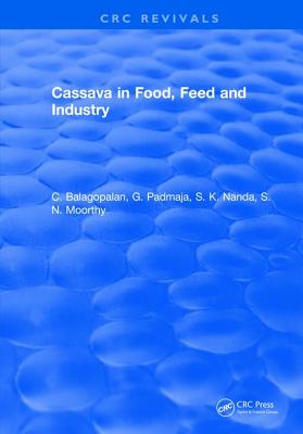 Cassava in Food, Feed and Industry