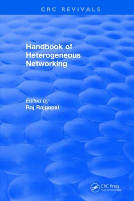 Handbook of Heterogeneous Networking