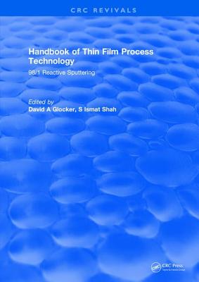 Handbook of Thin Film Process Technology