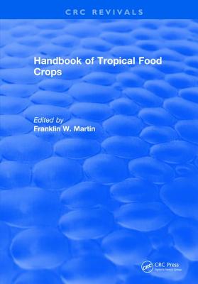 Handbook of Tropical Food Crops