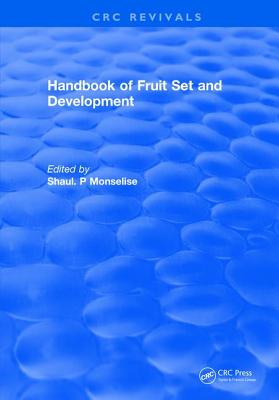 Handbook of Fruit Set and Development