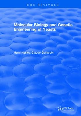 Molecular Biology and Genetic Engineering of Yeasts