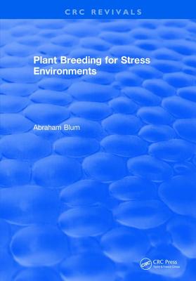 Plant Breeding For Stress Environments