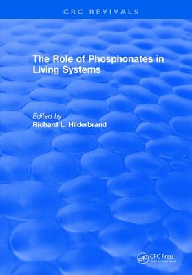 The Role of Phosphonates in Living Systems