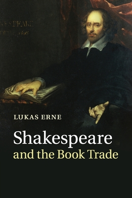 Shakespeare and the Book Trade