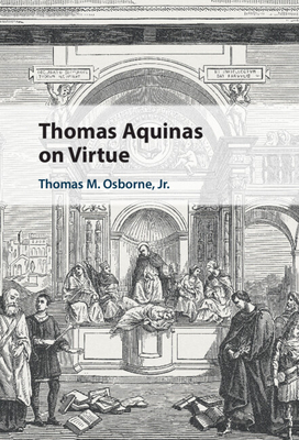 Thomas Aquinas on Virtue