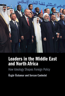 Leaders in the Middle East and North Africa