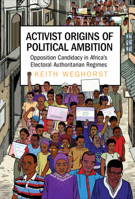 Activist Origins of Political Ambition