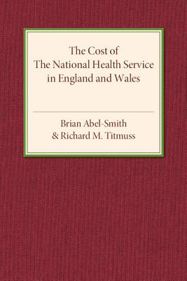 The Cost of the National Health Service in England and Wales