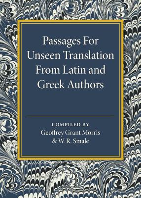 Passages for Unseen Translation from Latin and Greek Authors