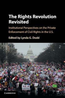 The Rights Revolution Revisited