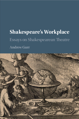 Shakespeare's Workplace