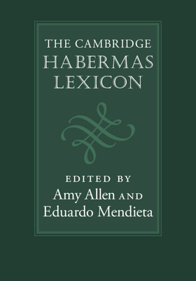 The Cambridge Habermas Lexicon