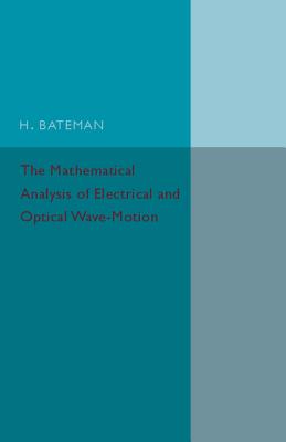 Electrical and Optical Wave-Motion