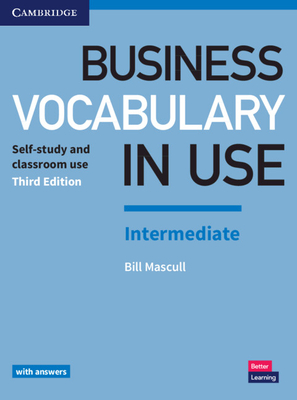 Business Vocabulary in Use: Intermediate Book with Answers