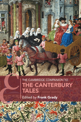 The Cambridge Companion to The Canterbury Tales