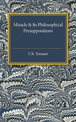 Miracle and its Philosophical Presuppositions