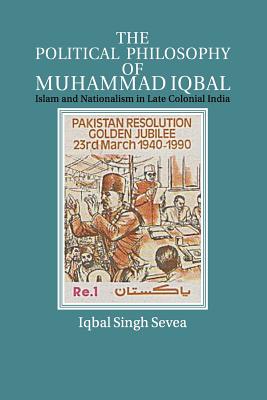 The Political Philosophy of Muhammad Iqbal