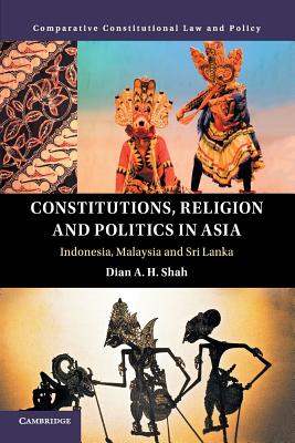 Constitutions, Religion and Politics in Asia