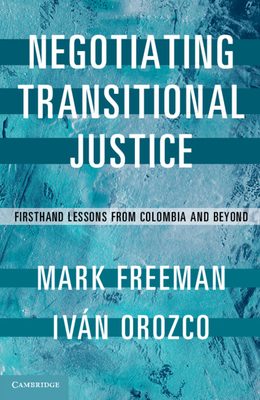 Negotiating Transitional Justice