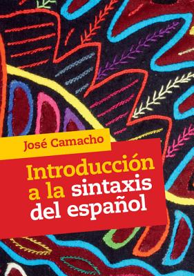 Introduccion a la Sintaxis del Espanol