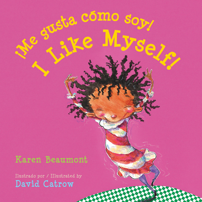 ¡Me gusta cómo soy! /I Like Myself!