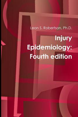 Injury Epidemiology: Fourth Edition