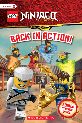 Back in Action! (LEGO Ninjago: Reader with Stickers)