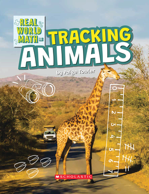 Tracking Animals (Real World Math)