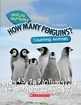 How Many Penguins?: Counting Animals (Nature Numbers)