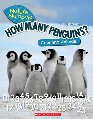 How Many Penguins?: Counting Animals (Nature Numbers)